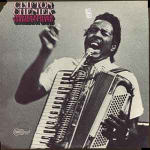 Clifton Chenier and His Red Hot Louisiana Band